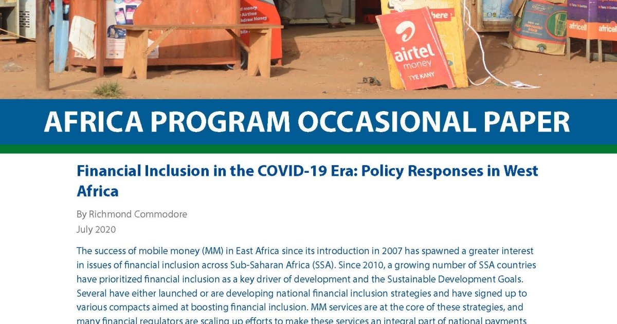 Financial Inclusion in the COVID-19 Era: Policy Responses in West ...